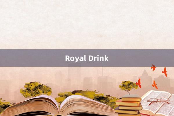 Royal Drink