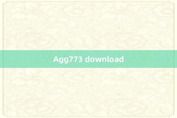 Agg773 download