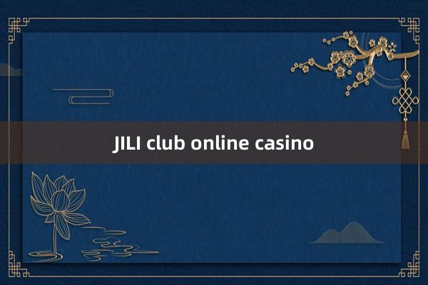 JILI club online casino