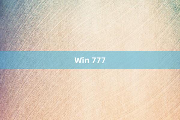 Win 777