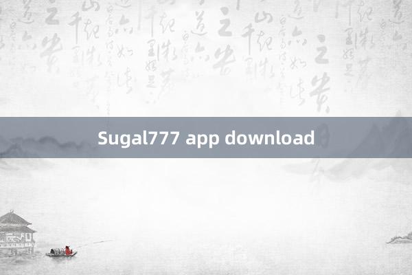 Sugal777 app download