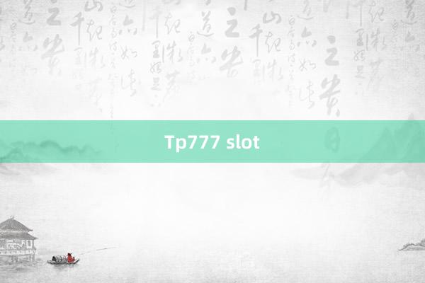 Tp777 slot